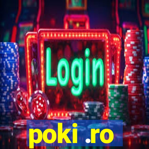 poki .ro